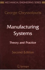 Manufacturing Systems:Theory and Practice