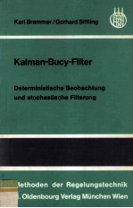 Kalman-Bucy-Filter Deterministische Beobachtung und stochastische Filterung