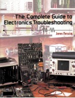 The Complete Guide to Electronics Troubleshooting