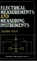 ELECTRICAL MEASUREENTS AND MEASURING INSTRUMENTS{A Textook for Engineering Students}