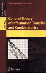 General Theory of Information Transfer and Combinatorics