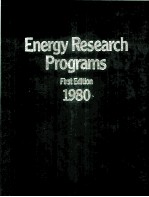 Energy Research Programs First Edition 1980