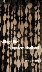 Village Life in Modern Thailand