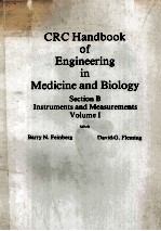 CRC HANDBOOK OF ENGINEERING IN MEDICINE AND BIOLOGY SECTION B INSTRUMENTS AND MEASUREMENTS BOLUME I