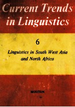 Current Trends in Linguistics Volume 6 Linguistics in South West Asia and North Africa