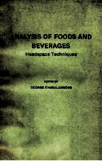 ANALYSIS OF FOODS AND BEVERAGES HEADSPACE TECHNIQUES