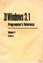 MICROSOFT WINDOWS TM 3.1 PROGRAMMER'S REFERENCE VOLUME 4 RESOURCES