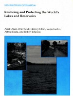 WORLD BANK TECHNICAL PAPER NUMBER 289 RESTORING AND PROTECTING THE WORLD'S LAKES AND RESERVOIRS