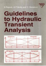 GUIDELINES TO HYDRAULIC TRANSIENT ANALYSIS