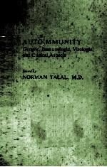 AUTOIMMUNITY GENETIC IMMUNOLOGIC VIROLOGIC AND CLINICAL ASPEXTS