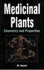 Medicinal Plants Chemistry and Properties