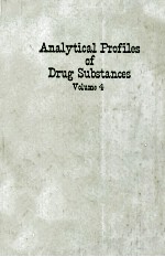 ANALYTICAL PROFILES OF DRUG SUBSTANCES VOLUME 4