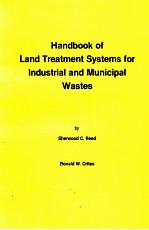 HANDBOOK OF LAND TREATMENT SYSTEMS FOR INDUSTRIAL AND MUNICIPAL WASTES