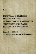 PRACTICAL EXPERIENCES OF CONTROL AND AUTOMATION IN WASTEWATER TREATMENT AND WATER RESOURCES MANAGEME