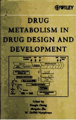 DRUG METABOLISM IN DRUG DESIGN AND DEVELOPMENT Basic Concept and Practice