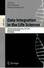 Data Integration in the Life Sciences Third International Workshop