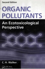 ORGANIC POLLUTANTS An Ecotoxicological Perspective Second Edition