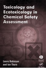 Toxicology and Ecotoxicology in Chemical Safety Assessment