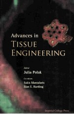 Advances in TISSUE ENGINEERING