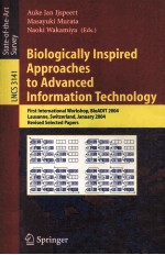 Biologically Inspired Approaches to Advanced Information Technology First International Workshop