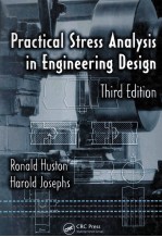 Practical Stress Analysis in Engineering Design Third Edition