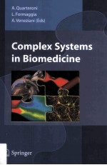 Complex Systems in Biomedicine With 88 Figures