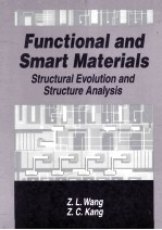 Functional and Smart Materials Structural Evolution and Structure Analysis