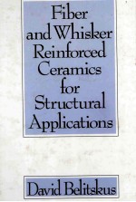 Fiber and Whisker Reinforced Ceramics for Structural Applications