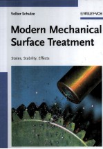 Modern Mechanical Surface Treatment States