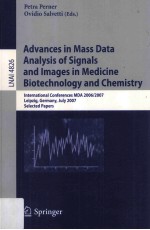 Advances in Mass Data Analysis of Signals and Images in Medicine Biotechnology and Chemistry