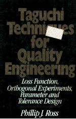 Taguchi Techniques for Quality Engineering Loss Function