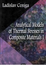 ANALYTICAL MODELS OF THERMAL STRESSES IN COMPOSITE MATERIALS I