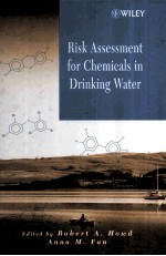 RISK ASSESSMENT FOR CHEMICALS IN DRINKING WATER