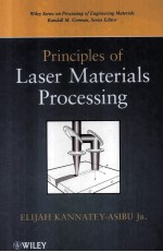 PRINCIPLES OF LASER MATERIALS PROCESSING