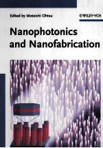 Nanophotonics and Nanofabrication