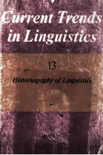 Current Trends in Linguistics Volume 13 Historiography of Linguistics 2