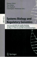 Systems Biology and Regulatory Genomics Joint Annual RECOMB 2005 Satellite Workshops