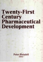 Twenty-First Century Pharmaceutical Development