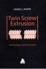 Twin Screw Extrusion Technology and Principles