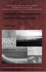 Halophilic Microorganisms and their Environments