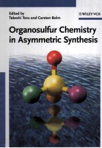 Organosulfur Chemistry in Asymmetric Synthesis