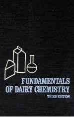 FUNDAMENTALS OF DAIRY CHEMISTRY THIRD EDITION