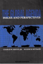 THE GLOBAL AGENDA ISSUES AND PERSPECTIVES FOURTH EDITION