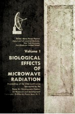 Biological Effects of Microwave Radiation Volume 1