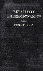 Relativity Thermodynamics and Cosmology