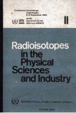 Radioisotopes in The Physical Sciences and Industry II