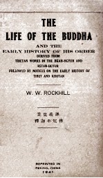 The Life of The Buddha and The Early History of His Order