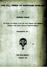 The Hill Tribes of Northern Thailand A Socio-Ethnological Report