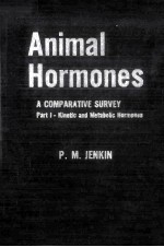 Animal Hormones A Comparative Survey part I Kinetic and Metabolic Hormones