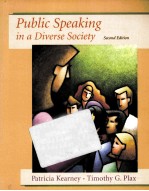 PUBLIC SPEAKING IN A DIVERSE SOCIETY SECOND EDITION